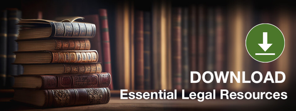 Download Essential Legal Resources Free