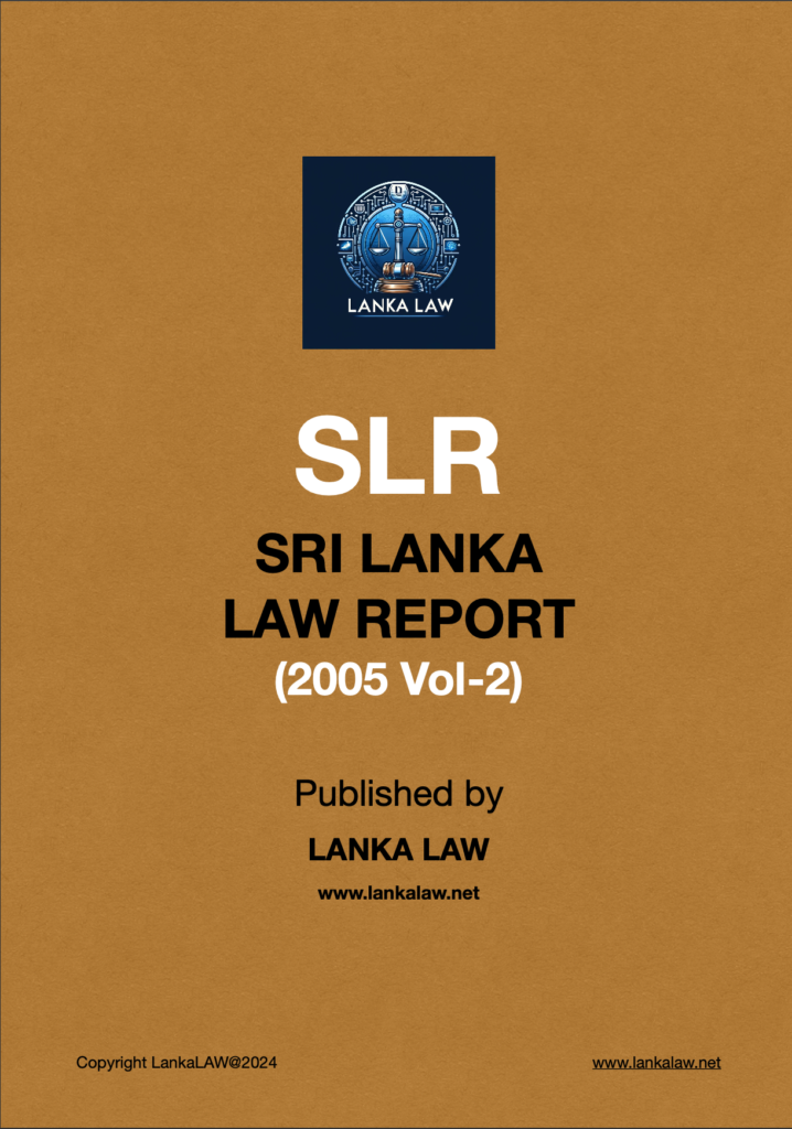 Sri Lanka Law Report (2005 - Volume 2)