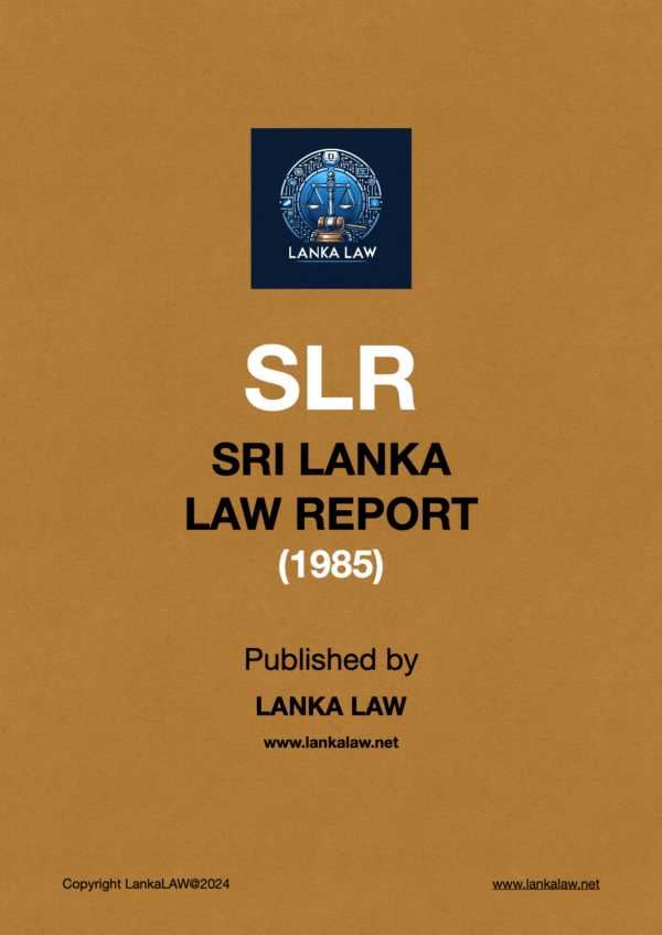 Sri Lanka Law Report (1985)