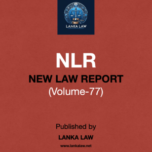 New Law Report (Volume 77)