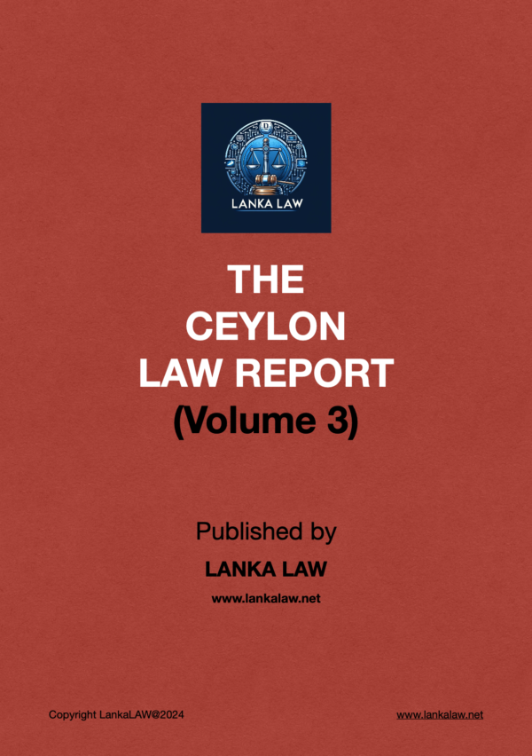 Ceylon Law Report (Volume 3)