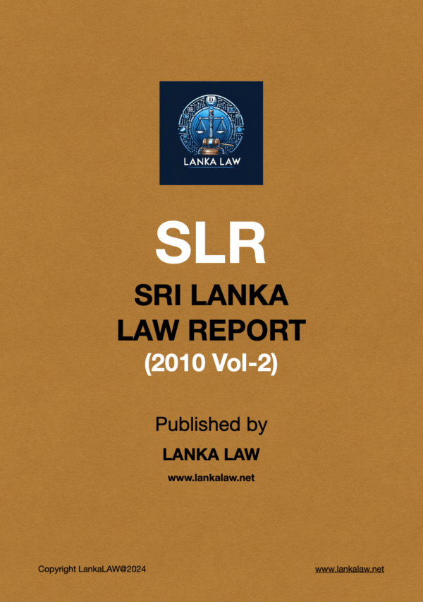 Sri Lanka Law Report (2010-Volume 2)