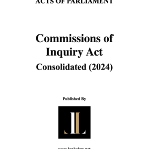 Commissions of Inquiry Act (Consolidated) 2024